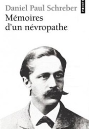 Mémoires D'un Névropathe (Daniel Paul Schreber)