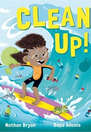Clean Up! (Nathan Bryon)