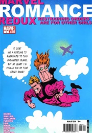 Marvel Romance Redux: Restraining Orders Are for Other Girls #1 (Various)