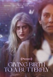Giving Birth to a Butterfly (2021)
