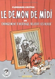 Le Démon De Midi