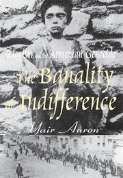 The Banality of Indifference (Yair Auron)