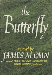 The Butterfly (James M. Cain)