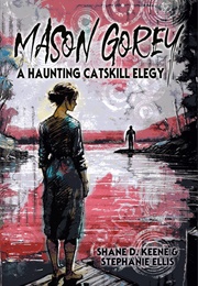 Mason Gorey (Shane Keene & Stephanie Ellis)