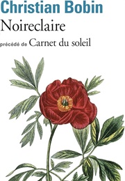 Noireclaire (Christian Bobin)