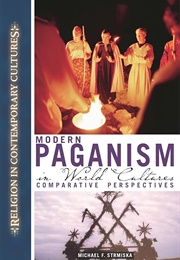 Modern Paganism in World Cultures: Comparative Perspectives (Michael F. Strmiska)