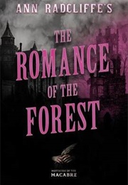 The Romance of the Forest (Ann Radcliffe)