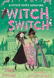 Witch Switch (Sibéal Pounder)