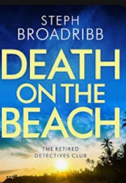 Death on the Beach (Broadribb (Next in Series))