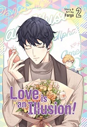 Love Is an Illusion Vol 2 (Fargo)