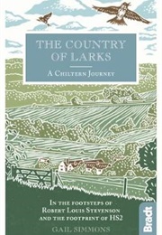 The Country of Larks: A Chiltern Journey (Gail Simmons)