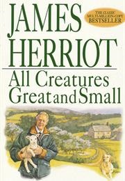 All Creatures Great and Small (James Herriot)