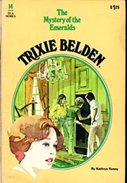 Trixie Belden and the Mystery of the Emeralds (Kathryn Kenny)