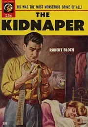 The Kidnapper (Robert Bloch)
