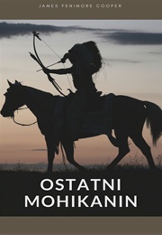 "Ostatni Mohikanin" (James Fenimore Cooper)