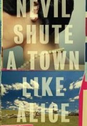 A Town Like Alice (Nevil Shute)