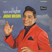 Jackie Wilson - (Your Love Keeps Lifting Me) Higher and Higher