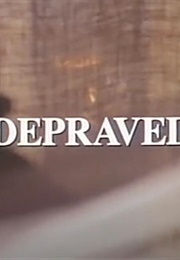 Depraved (1995)