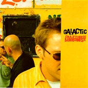 Galactic - Crazyhorse Mongoose