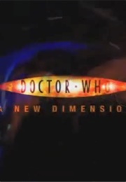 Doctor Who: A New Dimension (2005)