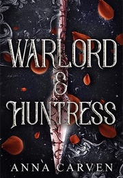 Warlord & Huntress (Anna Carven)