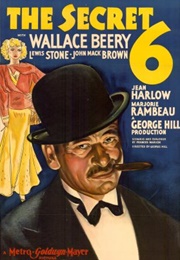 The Secret 6 (1931)