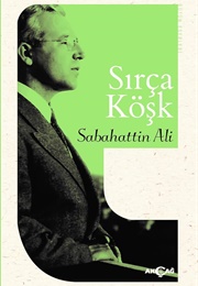 Sırça Köşk (Sabahattin Ali)