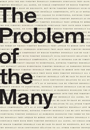 The Problem of the Many (Timothy Donnelly)