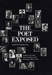 The Poet Exposed: Portraits (Christopher Felver)