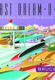 The Last Dream-0-Rama (Bruce McCall)