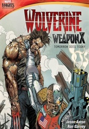 Wolverine Weapon X: Tomorrow Dies Today (2014)