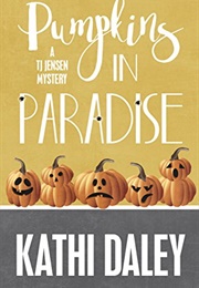 Pumpkins in Paradise (Kathi Daley)