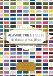 Measure for Measure: An Anthology of Poetic Meters (Finch, Annie)
