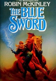 A Book That Takes Place in Another World (The Blue Sword)