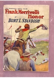 Frank Merriwell's Honor (Burt L. Standish)
