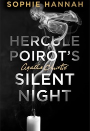 Hercule Poirot's Silent Night: A Novel (The New Hercule Poirot Mystery) (Hannah, Sophie)