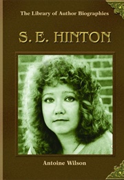 S. E. Hinton (Antoine Wilson)