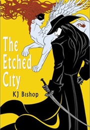 The Etched City (K.J. Bishop)