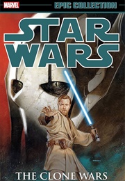 Star Wars Legends Epic Collection the Clone Wars  Vol. 4 (Various)