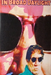 In Broad Daylight (1971)