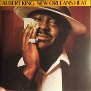 Albert King - New Orleans Heat