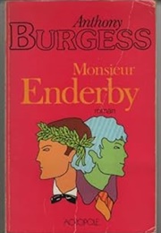 Monsieur Enderby (Anthony Burgess)