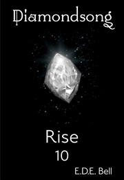 Rise (E.D.E. Bell)