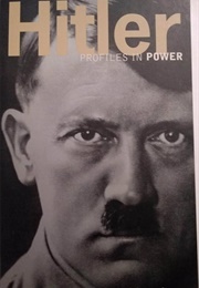 Hitler: A Profile in Power (1991) (Ian Kershaw)