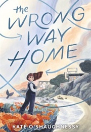 The Wrong Way Home (Kate O'shaughnessy)