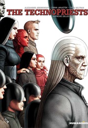 The Technopriests (Alejandro Jodorowsky; Zoran Janjetov)