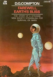 Farewell, Earth's Bliss (D. G. Compton)