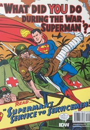 Superman's Service to Servicemen (Superman Sunday Strip)