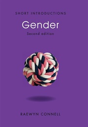 Short Introductions Gender (Raewyn Connell)