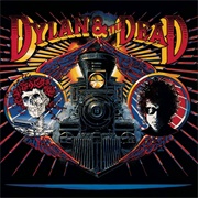 Bob Dylan & the Grateful Dead - Dylan & the Dead